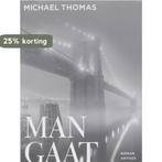 Man Gaat Neer 9789041412386 M. Thomas, Verzenden, Gelezen, M. Thomas