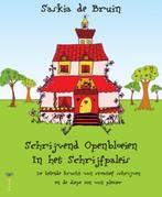 Schrijvend openbloeien in het schrijfpaleis 9789077770221, Boeken, Verzenden, Gelezen, Saskia de Bruin