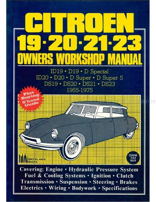 CITROËN 19-20-21-23 OWNERS WORKSHOP MANUAL 1955-1975, Auto diversen, Handleidingen en Instructieboekjes, Ophalen of Verzenden