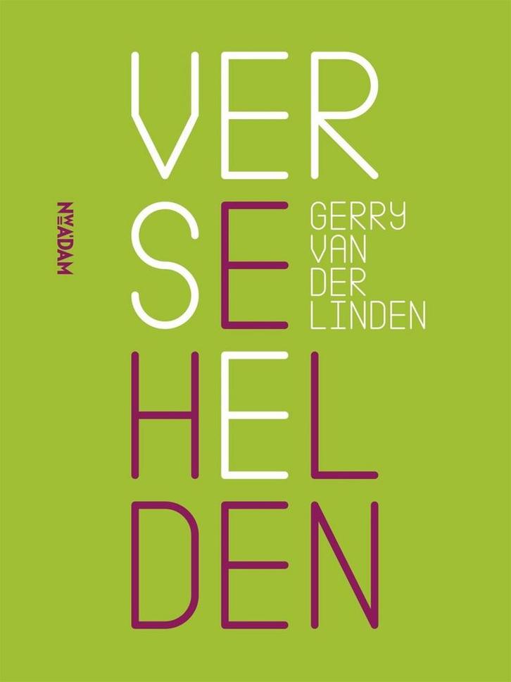 Verse helden (9789046822579, Gerry Van der Linden), Antiek en Kunst, Antiek | Boeken en Manuscripten, Verzenden