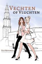Vechten of Vluchten 9789491737466 Els Hovinga, Boeken, Romans, Verzenden, Gelezen, Els Hovinga