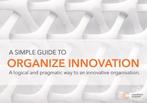 A simple guide to organize innovation 9789082971606, Verzenden, Zo goed als nieuw, Steven Kop