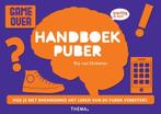 Handboek puber / Krachtig & kort 9789058718969, Boeken, Verzenden, Gelezen, Ria van Dinteren