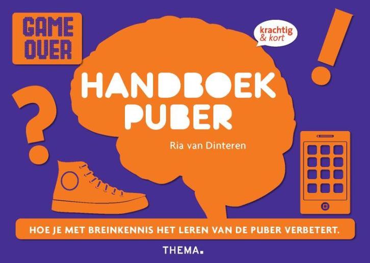 Handboek puber / Krachtig & kort 9789058718969, Boeken, Studieboeken en Cursussen, Gelezen, Verzenden