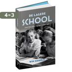 De lagere school 9789044634501 Wim Daniëls, Boeken, Verzenden, Zo goed als nieuw, Wim Daniëls