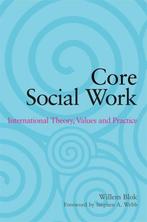 Essentials Of Social Work 9781849051767, Gelezen, Willem Blok, Willem Blok, Verzenden