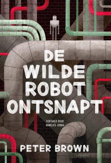 De wilde robot 2 - De wilde robot ontsnapt (9789045130781) beschikbaar voor biedingen