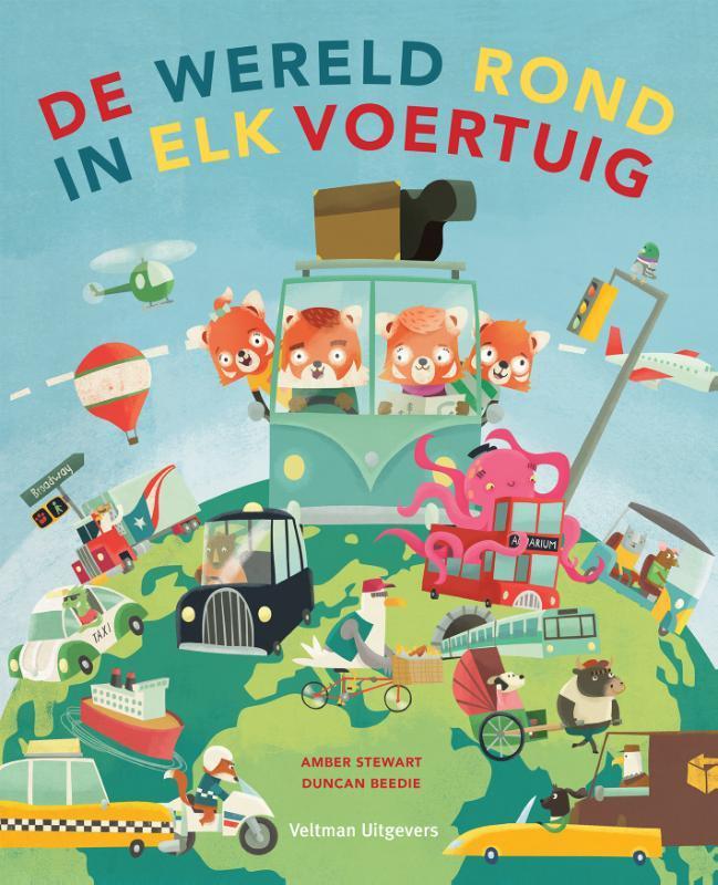 De wereld rond in elk voertuig 9789048317615 Amber Stewart, Boeken, Kinderboeken | Kleuters, Zo goed als nieuw, Verzenden