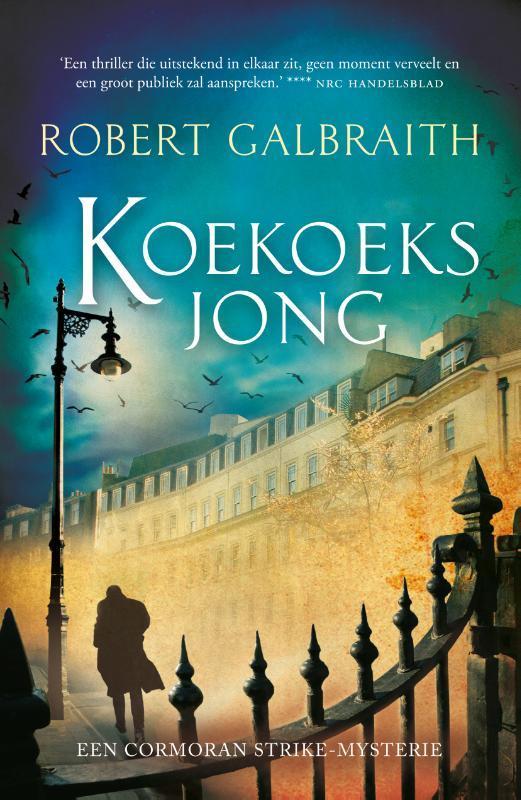 Koekoeksjong / Cormoran Strike 9789022572115, Boeken, Romans, Zo goed als nieuw, Verzenden