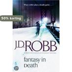 Fantasy in Death 9780749940737 J D Robb, Boeken, Verzenden, Gelezen, J D Robb