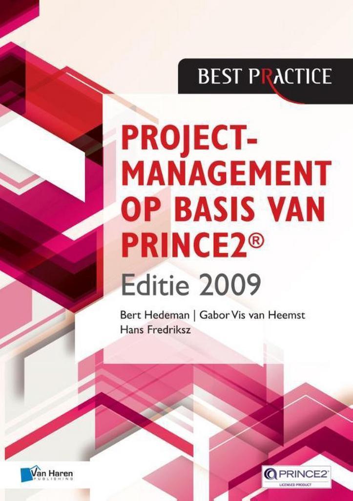 Projectmanagement op basis van PRINCE2 9789401800044, Boeken, Economie, Management en Marketing, Zo goed als nieuw, Verzenden