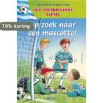 Op zoek naar een mascotte! / De avonturen van het, Boeken, Verzenden, Zo goed als nieuw, U. Schubert