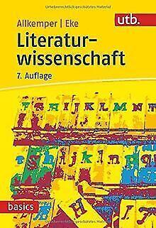 Literaturwissenschaft (utb basics)  Allkemper, Alo  Book, Livres, Livres Autre, Envoi