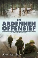 Het Ardennenoffensief 9789045309538, Boeken, Alex Kershaw, Alex Kershaw, Zo goed als nieuw, Verzenden