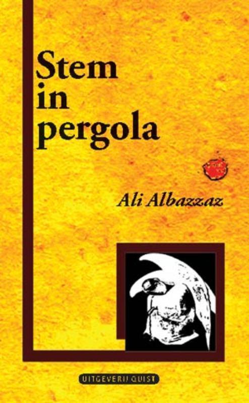 Stem In Pergola 9789077983300 A. Albazzaz, Boeken, Gedichten en Poëzie, Gelezen, Verzenden