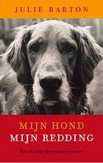 Mijn hond, mijn redding 9789026335235, Boeken, Literatuur, Gelezen, Julie Barton, Verzenden