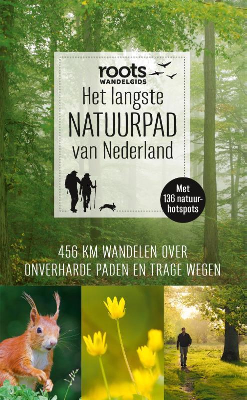Het langste natuurpad van Nederland / Roots wandelgids / 4, Boeken, Reisgidsen, Zo goed als nieuw, Verzenden