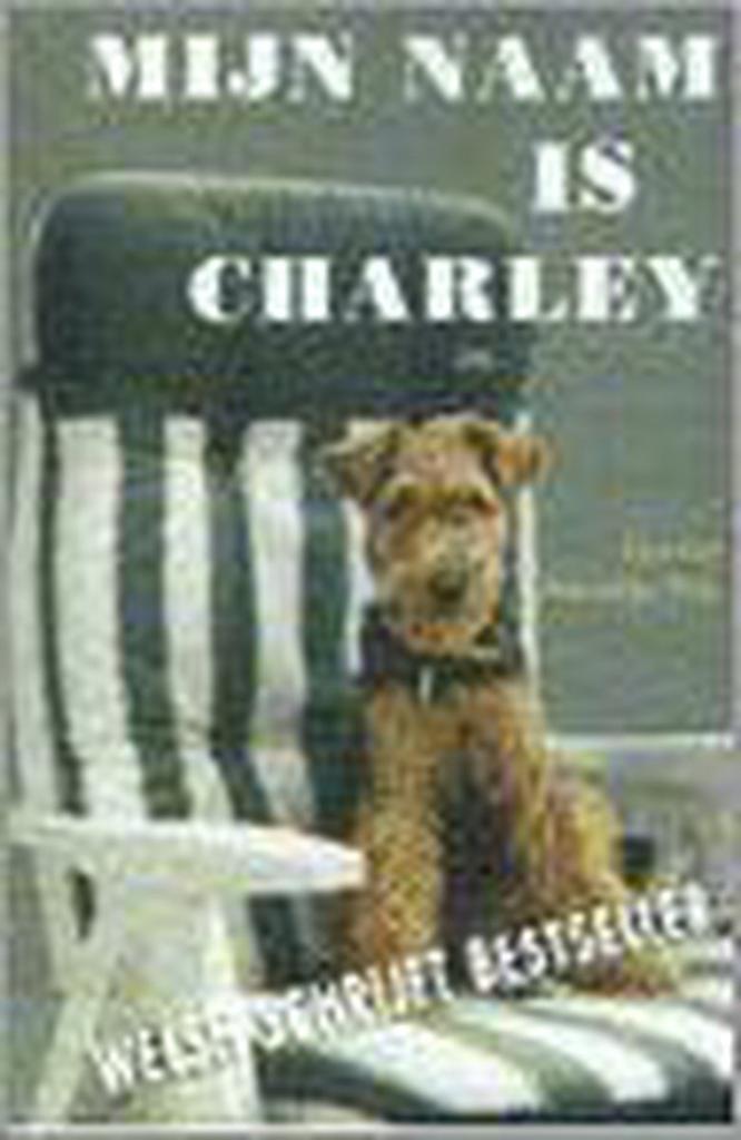 Mijn naam is Charley 9789075665444 M. Pols, Boeken, Literatuur, Gelezen, Verzenden