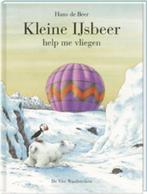 Kleine IJsbeer help me vliegen / Kleine IJsbeer Hans de Beer, Boeken, Verzenden, Gelezen, Hans de Beer