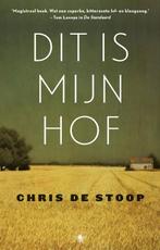 Dit is mijn hof 9789023499688 Chris De Stoop, Boeken, Verzenden, Gelezen, Chris De Stoop