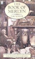The Book of Merlyn 9780006157250 T.H. White, Verzenden, T.H. White