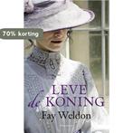 Leve de koning / Liefde & erfenis-trilogie / 2 9789025441845, Boeken, Verzenden, Gelezen, Fay Weldon