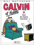 Calvin et Hobbes, tome 19 : Que de misère humaine   ..., Boeken, Gelezen, Watterson, Bill, Verzenden