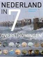Nederland in 7 overstromingen 9789057309533, Verzenden, Zo goed als nieuw, Leontine van de Stadt