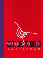 Weird guide 9789082217803, Jacob van Megen, Eliane Groenendijk, Verzenden