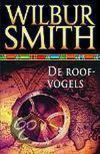 De roofvogels / Courtney 9789022534625 Wilbur Smith, Boeken, Verzenden, Gelezen, Wilbur Smith