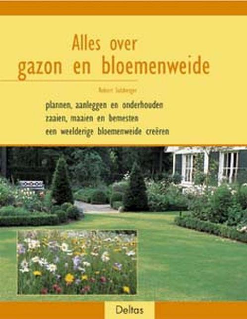Alles over gazon en bloemenweide 9789044707250 R. Sulzberger, Boeken, Hobby en Vrije tijd, Zo goed als nieuw, Verzenden