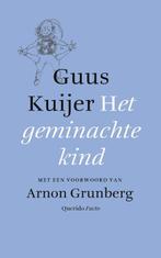Het geminachte kind 9789021477725 Guus Kuijer, Boeken, Verzenden, Zo goed als nieuw, Guus Kuijer