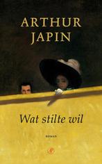 Wat stilte wil (9789029542869, Arthur Japin) (Arthur Japin), Boeken, Verzenden, Nieuw