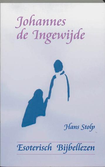 Johannes de ingewijde 9789020282023 Hans Stolp, Verzenden, Hans Stolp