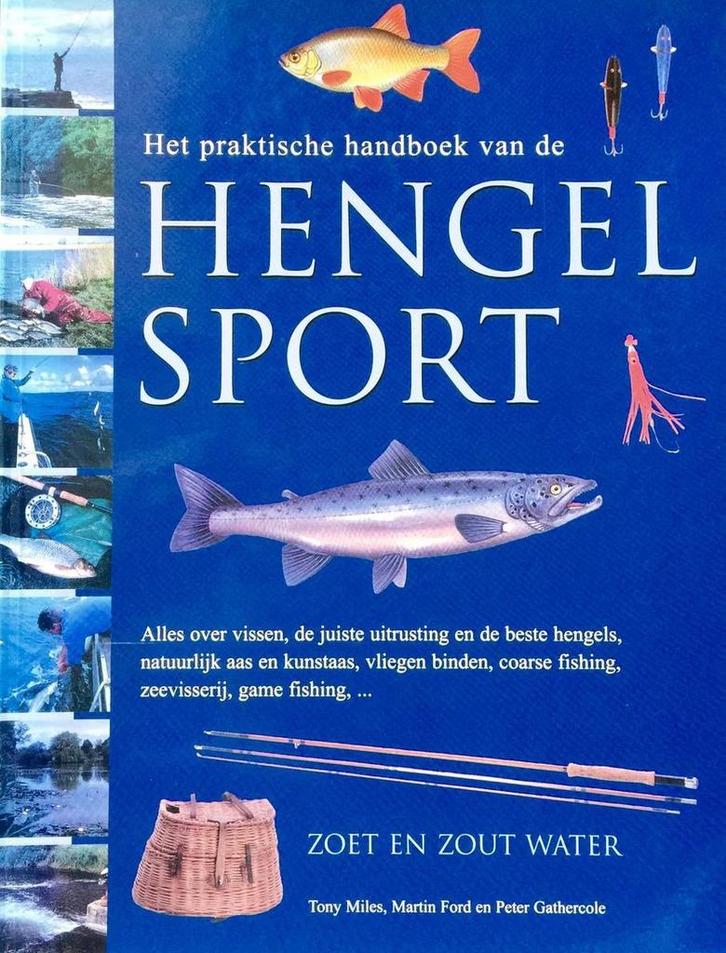 Het praktische handboek van de hengelsport 9789043806718, Boeken, Overige Boeken, Gelezen, Verzenden