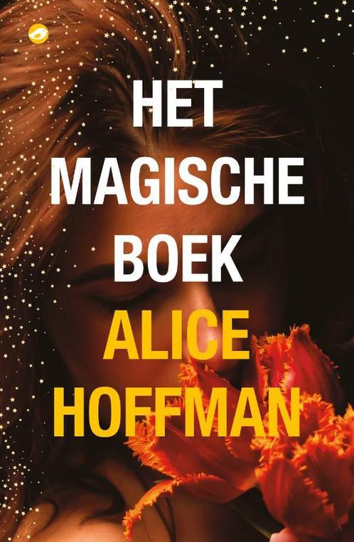 Het magische boek 9789083233888 Alice Hoffman, Boeken, Overige Boeken, Gelezen, Verzenden