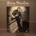Barry Manilow - I Wanna Do It With You, Verzenden