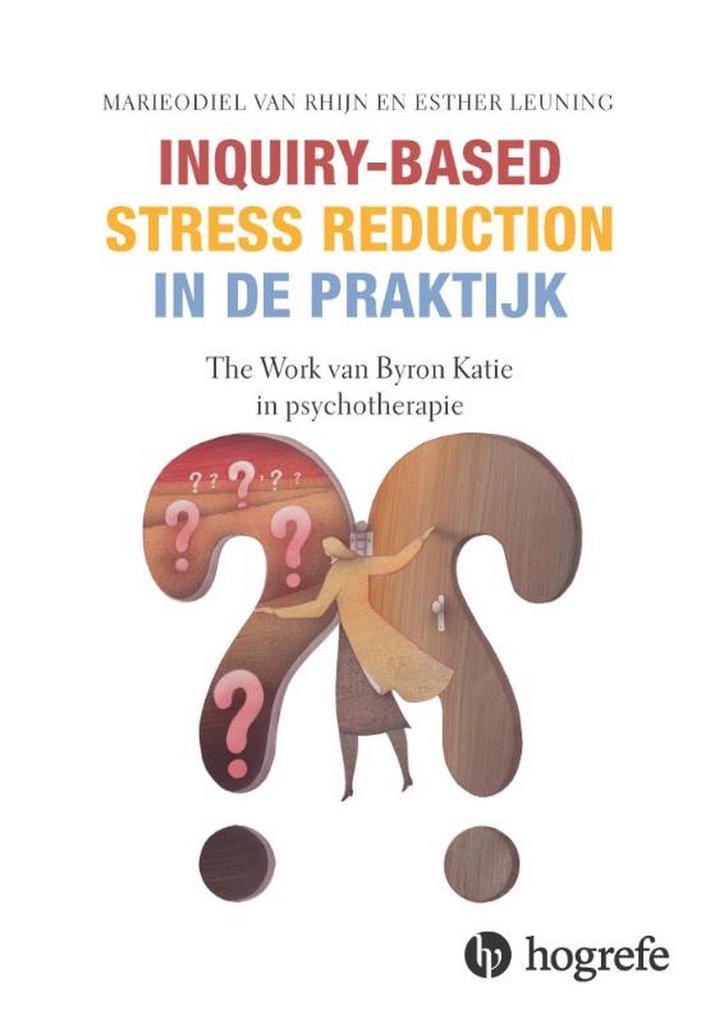 Inquiry-based stress reduction in de praktijk / In de, Boeken, Psychologie, Gelezen, Verzenden