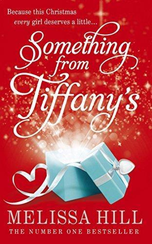 Something from Tiffanys 9780340993378 Melissa Hill, Livres, Langue | Anglais, Envoi