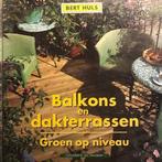 Balkons en dakterrassen 9789041001269, Boeken, Natuur, Gelezen, Erica Huls, Verzenden