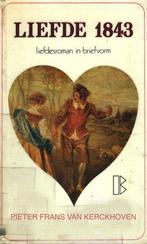 Liefde 1843. Liefdesroman in briefvorm 9789061600268, Gelezen, Verzenden, Pieter Frans van Kerckhoven en Hubert Lampo
