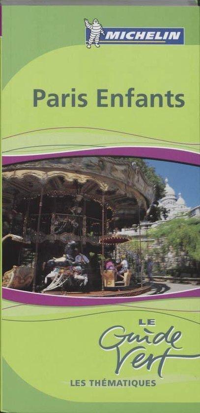 Paris Enfants 9782067118416 Michelin Vert, Boeken, Reisgidsen, Gelezen, Verzenden