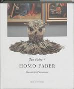 Jan Fabre  Homo Faber Nederlandse Editie 9789061536475, Boeken, Giacinto Di Pietrantonio, Zo goed als nieuw, Verzenden