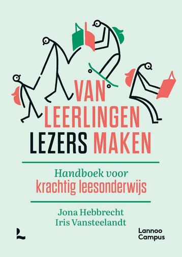 Van leerlingen lezers maken (9789401490023, Jona Hebbrecht)