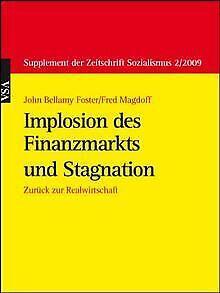 Implosion des Finanzmarkts und Stagnation: Zurück zur Re..., Livres, Livres Autre, Envoi