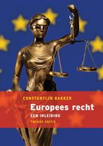 Europees recht 9789043018784, Boeken, Schoolboeken, Verzenden, Gelezen, Constantijn Bakker
