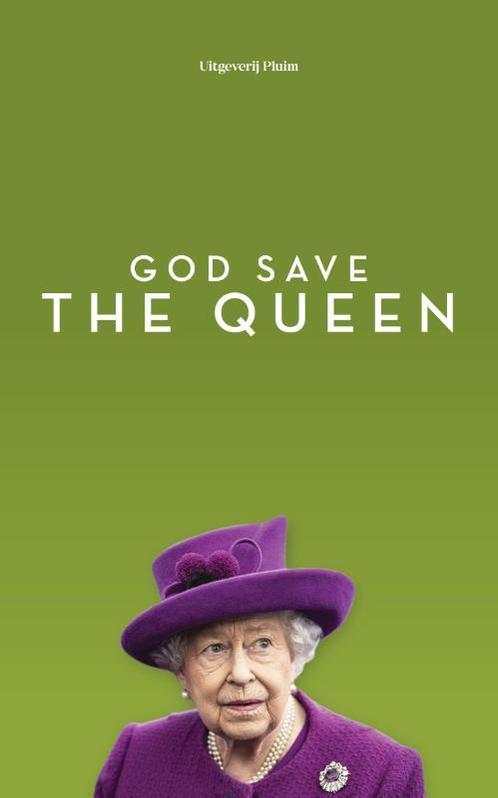God save the queen 9789083054292, Livres, Littérature, Envoi