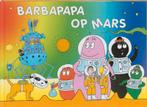 Barbapapa - Barbapapa op Mars 9789025741211, Verzenden, Annette Tison, Talus Taylor