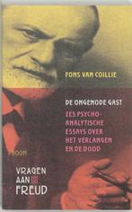 De ongenode gast / Vragen aan Freud 9789053529775, Boeken, Verzenden, Gelezen, F. van Coillie