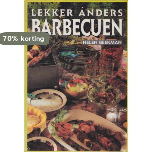 Lekker ánders barbecuen 9789055011803 H. Beekman, Boeken, Kookboeken, Gelezen, Verzenden